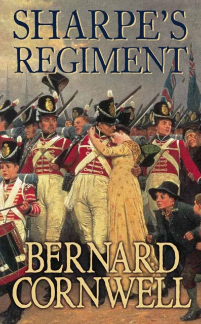 Sharpe's Regiment : The Invasion of France, June to November 1813 : 17 - 9780006174523
