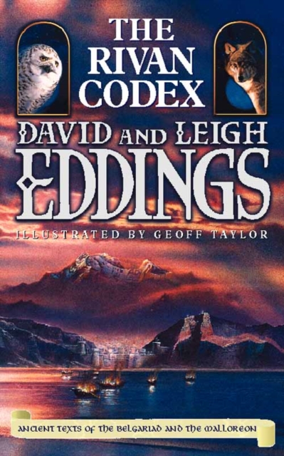 The Rivan Codex : Ancient Texts of the Belgariad and the Malloreon - 9780006483496