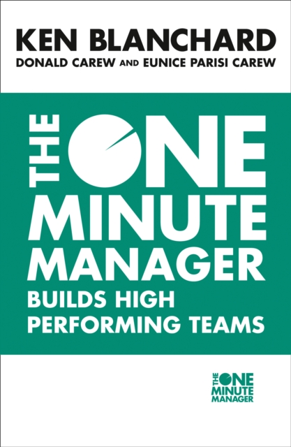 The One Minute Manager Builds High Performing Teams - 9780007105809