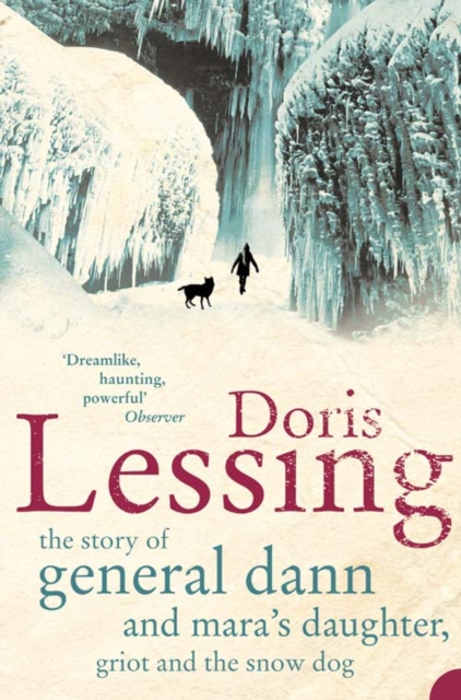 The Story of General Dann and Mara's Daughter, Griot and the Snow Dog - 9780007152827