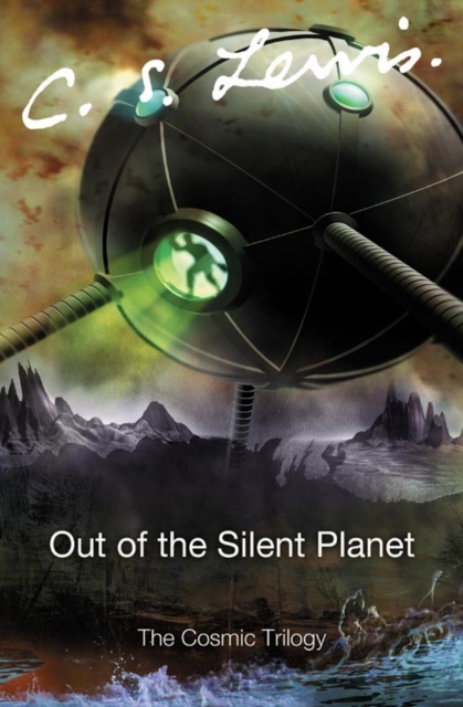 Out of the Silent Planet - 9780007157150