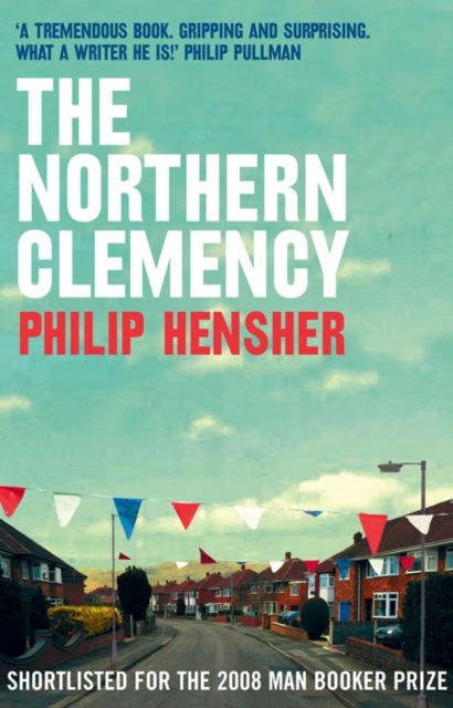 The Northern Clemency - 9780007174805