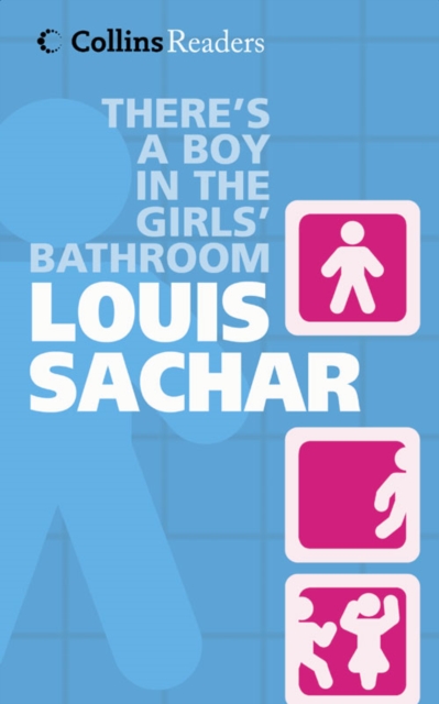 There's a Boy in the Girl's Bathroom - 9780007178636