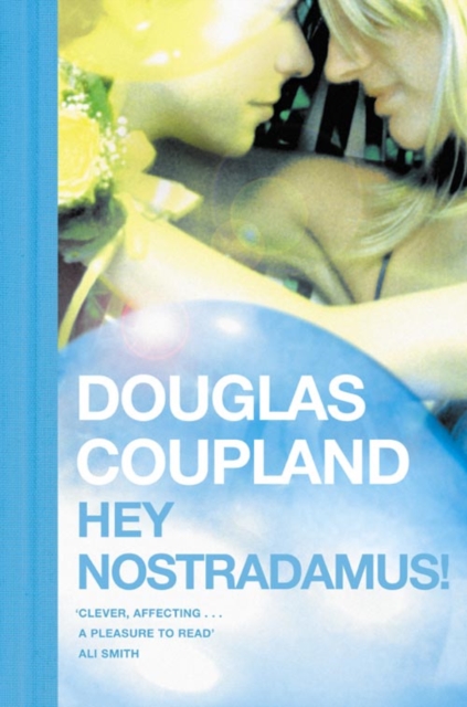 Hey Nostradamus! - 9780007182589