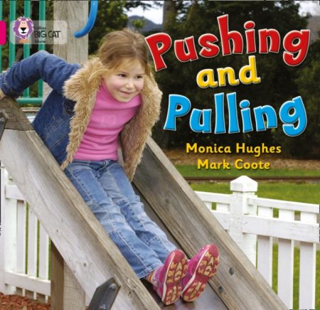 Pushing and Pulling : Band 01a/Pink a - 9780007185412