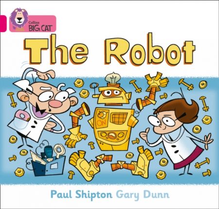 The Robot : Band 01b/Pink B - 9780007185467