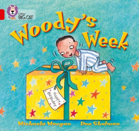 Woody's Week : Band 02b/Red B - 9780007185603