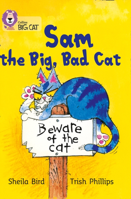Sam and the Big Bad Cat : Band 03/Yellow - 9780007185726