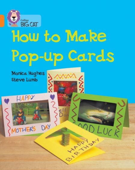 How to Make Pop-up Cards : Band 06/Orange - 9780007186013