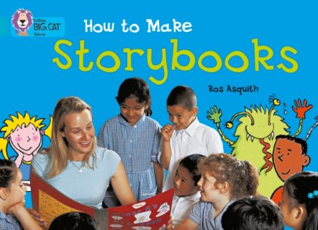 How to Make a Storybook : Band 07/Turquoise - 9780007186099