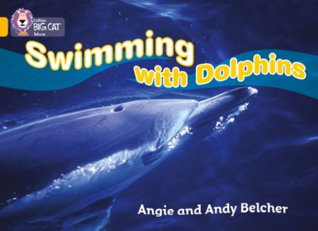 Swimming with Dolphins : Band 09/Gold - 9780007186235
