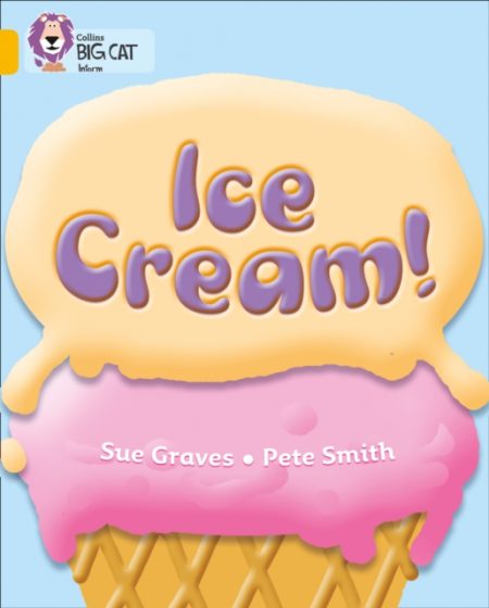 Ice Cream : Band 09/Gold - 9780007186259