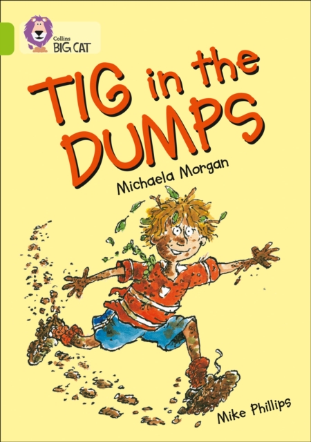 Tig in the Dumps : Band 11/Lime - 9780007186365