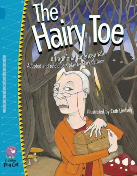 The Hairy Toe : Band 13/Topaz - 9780007228676