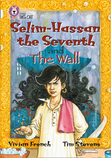 Selim-Hassan the Seventh and the Wall : Band 17/Diamond - 9780007231034