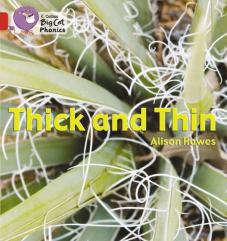 Thick and Thin : Band 02b/Red B - 9780007235933