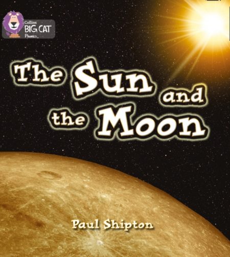 The Sun and the Moon : Band 03/Yellow - 9780007235971
