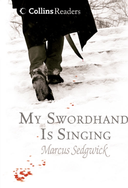My Swordhand is Singing - 9780007253852