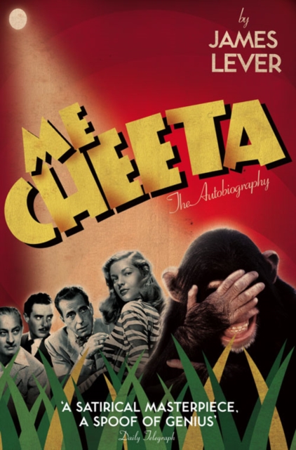 Me Cheeta : The Autobiography - 9780007280162