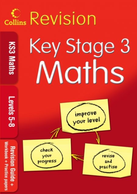 KS3 Maths L5-8 : Revision Guide + Workbook + Practice Papers - 9780007302420