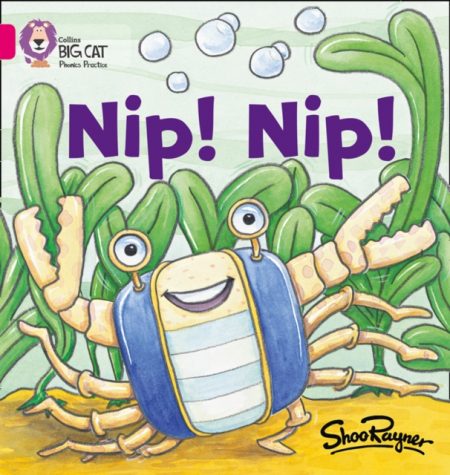 Nip Nip! : Band 01a/Pink a - 9780007330966