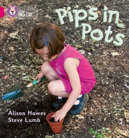 Pips in Pots : Band 01b/Pink B - 9780007335046
