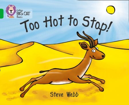 Too Hot to Stop! : Band 05/Green - 9780007336081