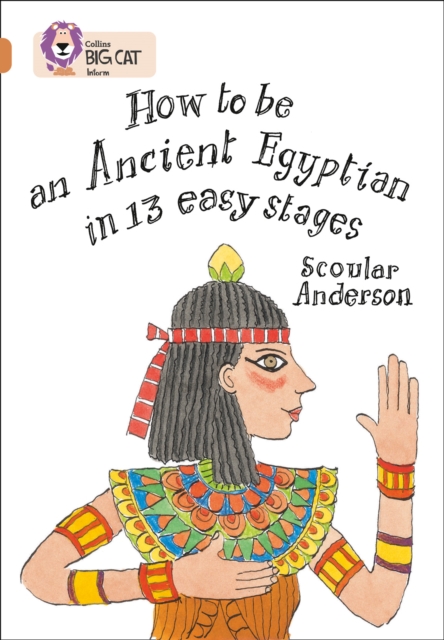 How to be an Ancient Egyptian : Band 12/Copper - 9780007336258