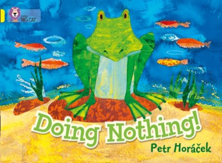 Doing Nothing : Band 03/Yellow - 9780007412938