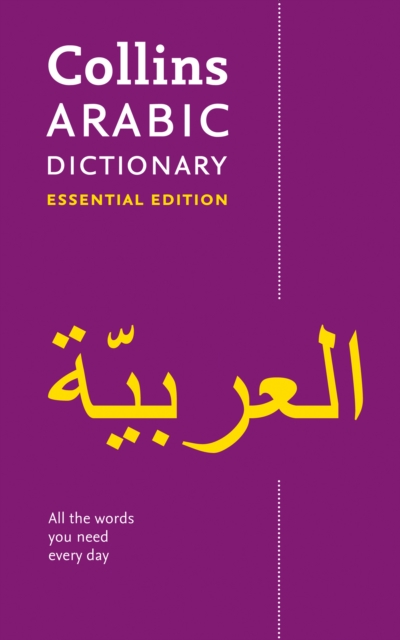 Collins Arabic Dictionary : 24,000 Translations in a Portable Format - 9780007419685