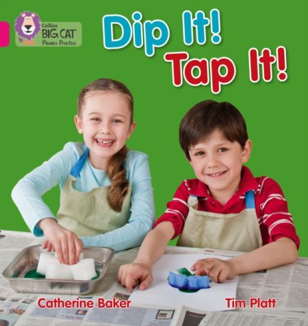 Dip It! Tap It! : Band 01a/Pink a - 9780007421916