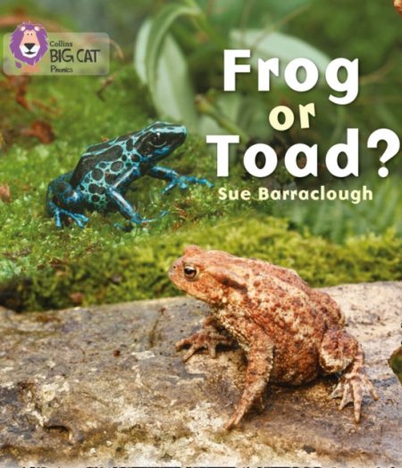 Frog or Toad? : Band 03/Yellow - 9780007422050