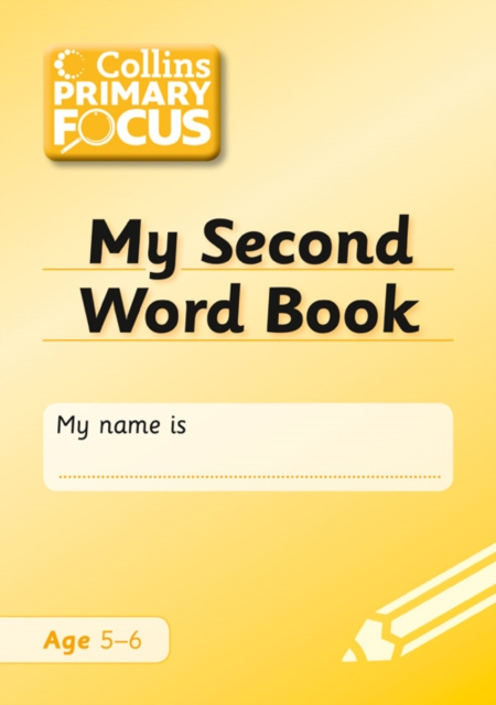 My Second Word Book : Spelling - 9780007427093