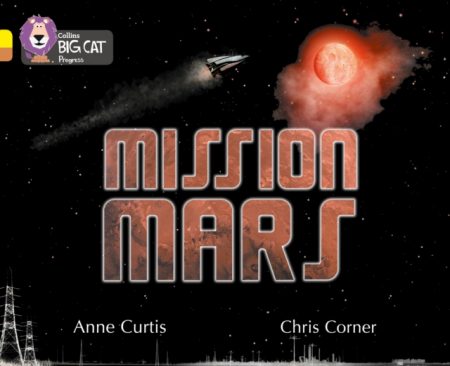 Mission Mars : Band 03 Yellow/Band 12 Copper - 9780007428717