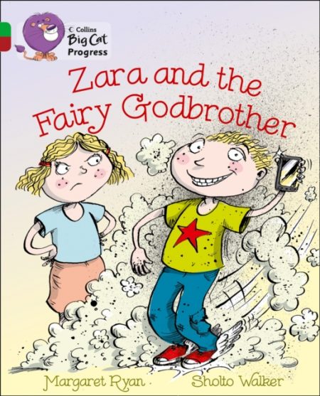 Zara and the Fairy Godbrother : Band 05 Green/Band 14 Ruby - 9780007428892