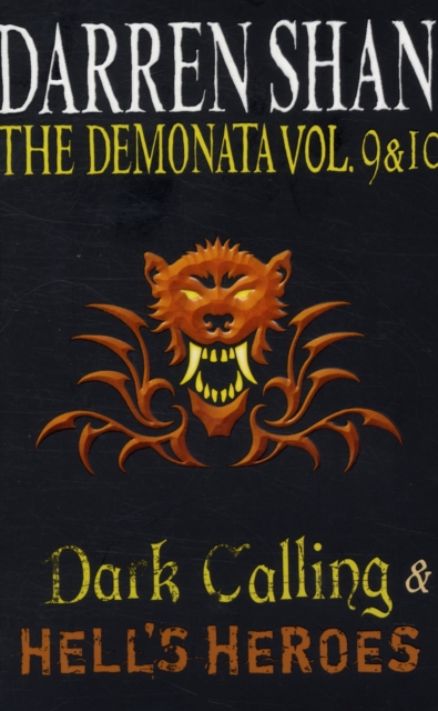 Volumes 9 and 10 - Dark Calling/Hell's Heroes - 9780007436514