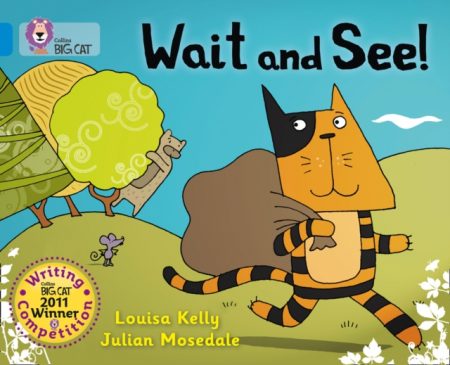 Wait and See! : Band 04/Blue - 9780007445387