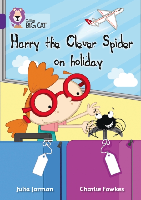 Harry the Clever Spider on Holiday : Band 08/Purple - 9780007461806