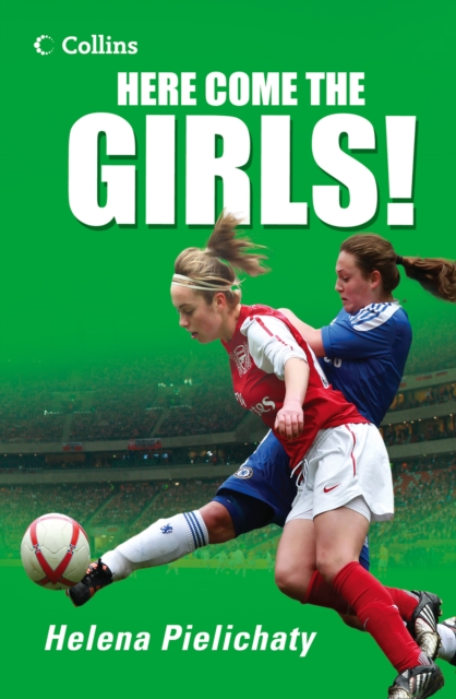 Here Come the Girls! - 9780007464913