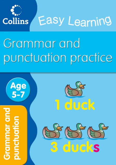Grammar and Punctuation : Age 5-7 - 9780007467341