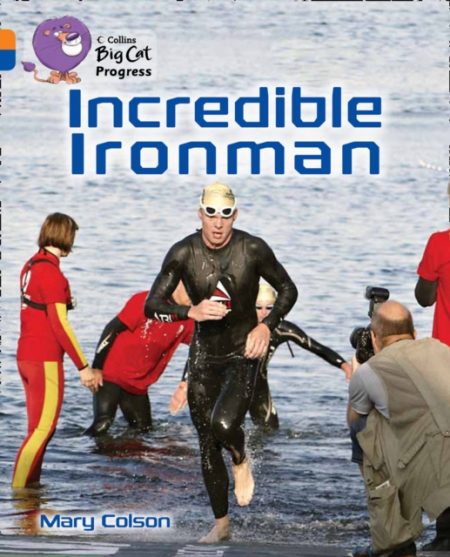 Incredible Ironman : Band 06 Orange/Band 16 Sapphire - 9780007498390