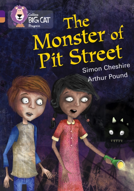 The Monster of Pit Street : Band 08 Purple/Band 12 Copper - 9780007498505