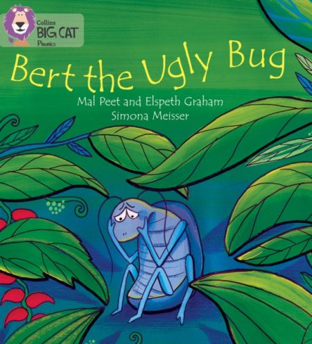 BERT THE UGLY BUG : Band 04/Blue - 9780007507849