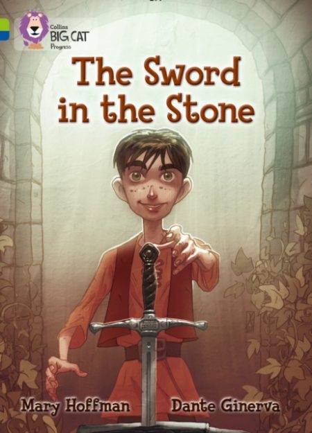 The Sword in the Stone : Band 11 Lime/Band 16 Sapphire - 9780007519354