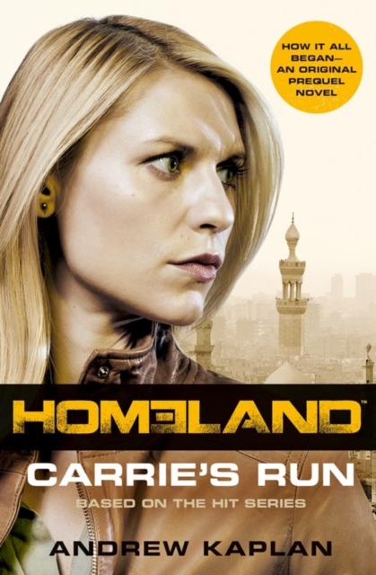Homeland : Carrie’S Run - 9780007521272