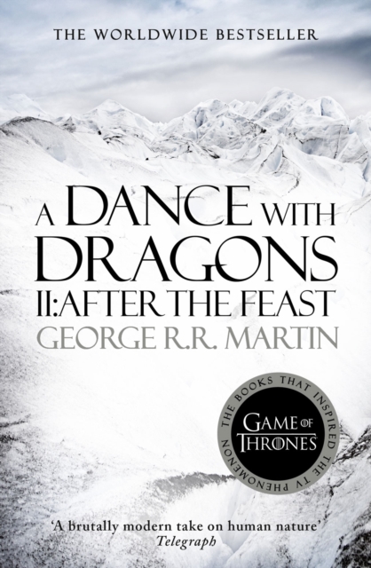 A Dance With Dragons: Part 2 After the Feast : Book 5 - 9780007548293