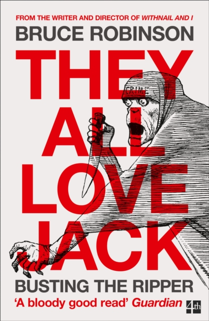 They All Love Jack : Busting the Ripper - 9780007548903