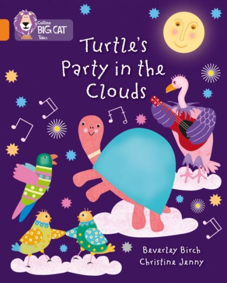 Turtle's Party In The Clouds : Band 06/Orange - 9780007591060