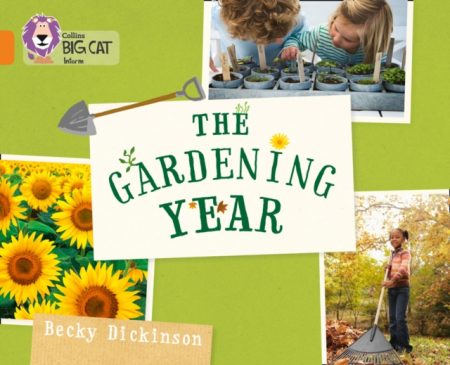 The Gardening Year : Band 06/Orange - 9780007591077