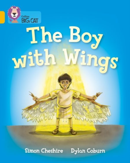 The Boy With Wings : Band 09/Gold - 9780007591183